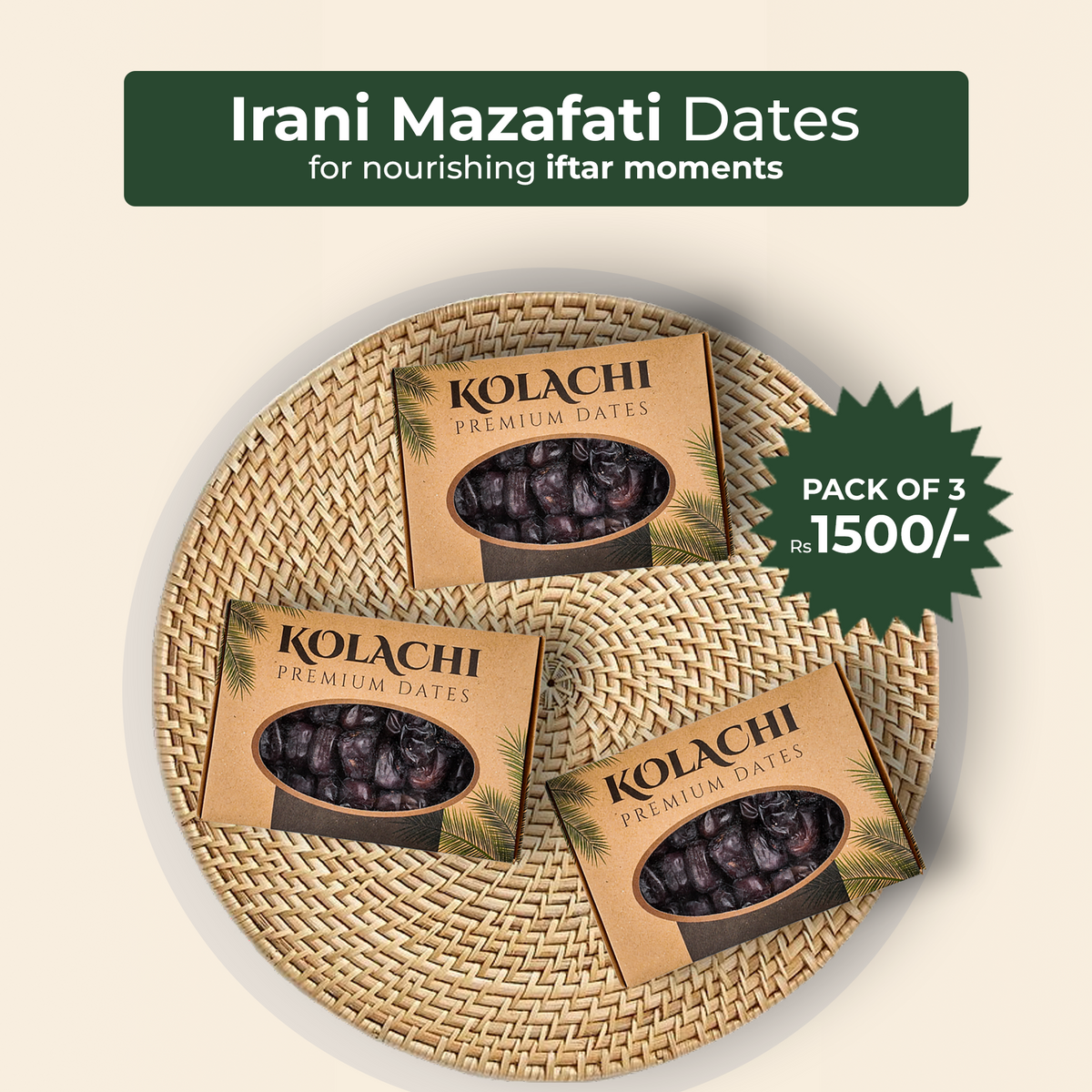 Irani Mazafati Dates Pack of 3 (400GSM)